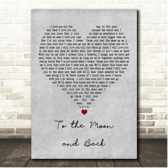 Bonnie Tyler To the Moon and Back Grey Heart Song Lyric Print