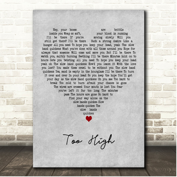Dave Matthews Too High Grey Heart Song Lyric Print