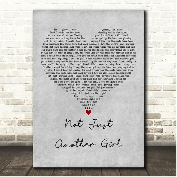 Ivan Neville Not Just Another Girl Grey Heart Song Lyric Print