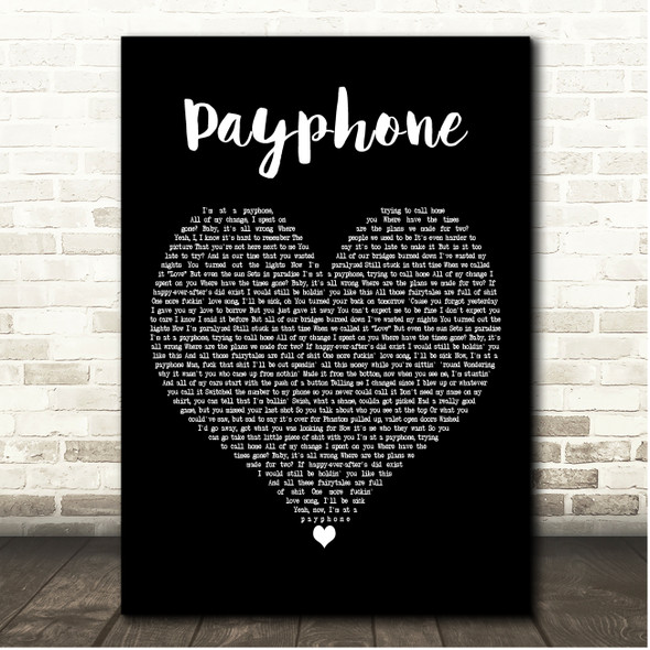 Maroon 5 Payphone Black Heart Song Lyric Print