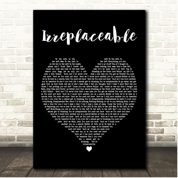 Beyoncé Irreplaceable Black Heart Song Lyric Print
