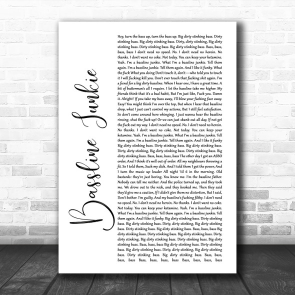 Dizzee Rascal Bassline Junkie White Script Song Lyric Music Wall Art Print