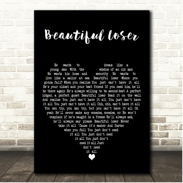 Bob Seger Beautiful Loser Black Heart Song Lyric Print