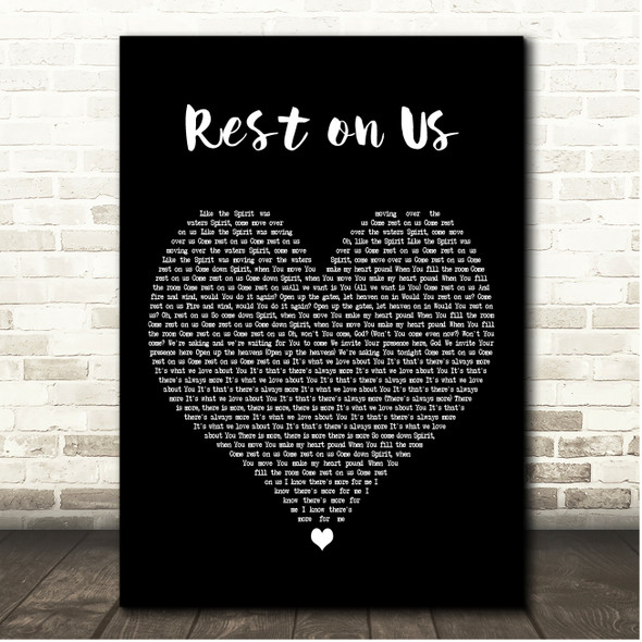 Brandon Lake Rest on Us Black Heart Song Lyric Print