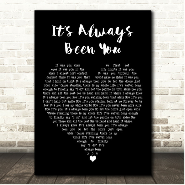 Caleb Hearn Its Always Been You Black Heart Song Lyric Print