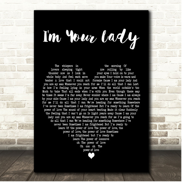 Celine Dion I'm Your Lady Black Heart Song Lyric Print