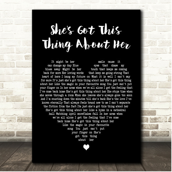 Chris Young She's Got This Thing About Her Black Heart Song Lyric Print