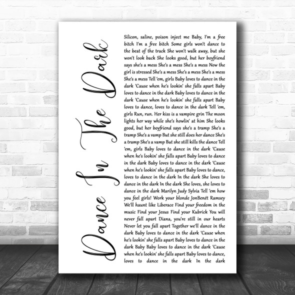 Lady Gaga Dance In The Dark White Script Song Lyric Music Wall Art Print