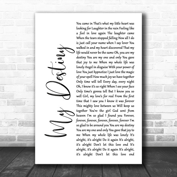 Lionel Ritchie My Destiny White Script Song Lyric Music Wall Art Print