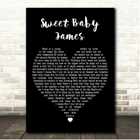 James Taylor Sweet Baby James Black Heart Song Lyric Print