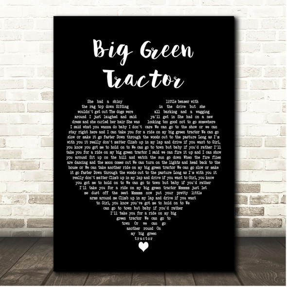 Jason Aldean Big Green Tractor Black Heart Song Lyric Print