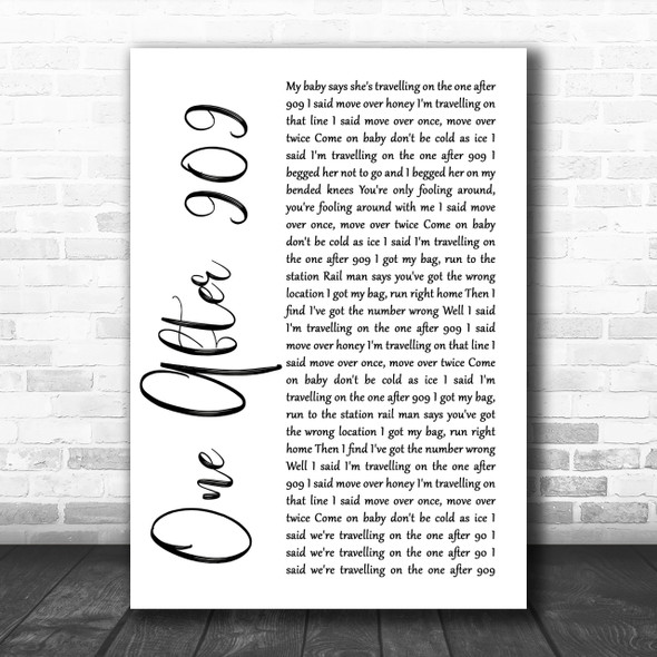 The Beatles One After 909 White Script Song Lyric Music Wall Art Print