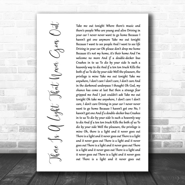 The Smiths There Is A Light That Never Goes Out White Script Song Lyric Music Wall Art Print