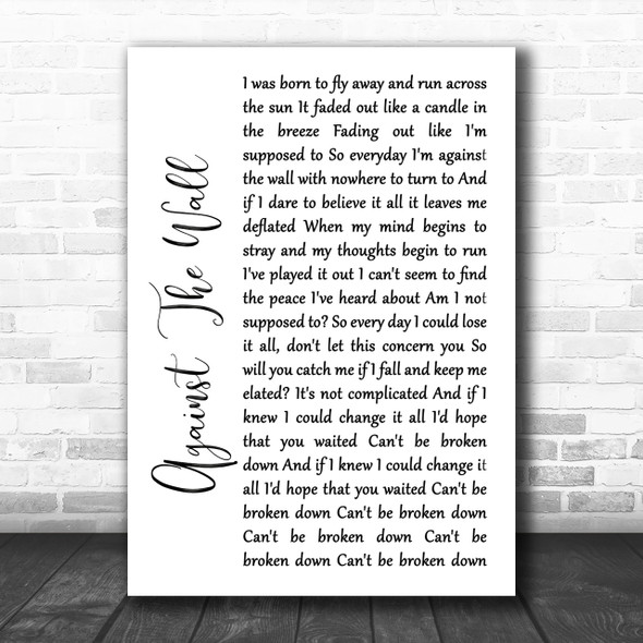 Seether Against The Wall White Script Song Lyric Music Wall Art Print