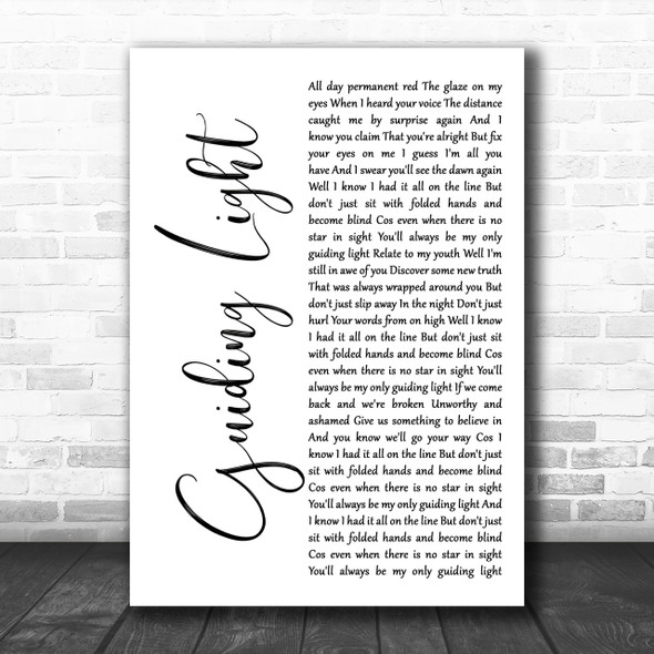 Mumford & Sons Guiding Light White Script Song Lyric Music Wall Art Print