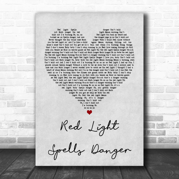 Billy Ocean Red Light Spells Danger Grey Heart Quote Song Lyric Print