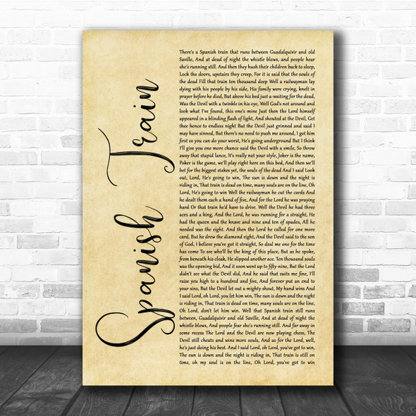 Chris De Burgh Spanish Train Rustic Script Song Lyric Quote Print