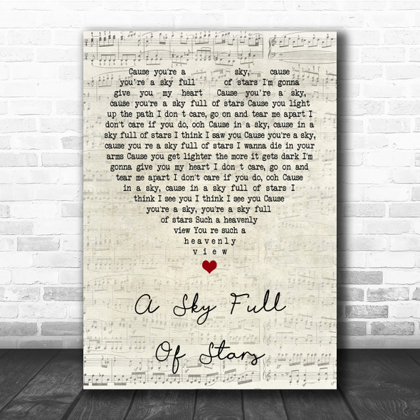 Coldplay A Sky Full Of Stars Script Heart Song Lyric Quote Print
