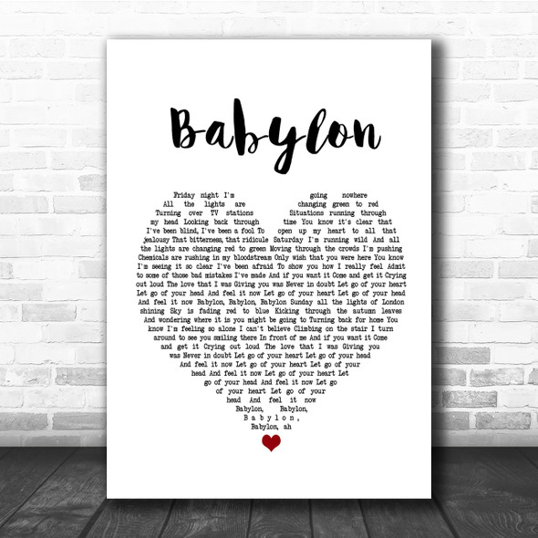 David Gray Babylon Heart Song Lyric Quote Print