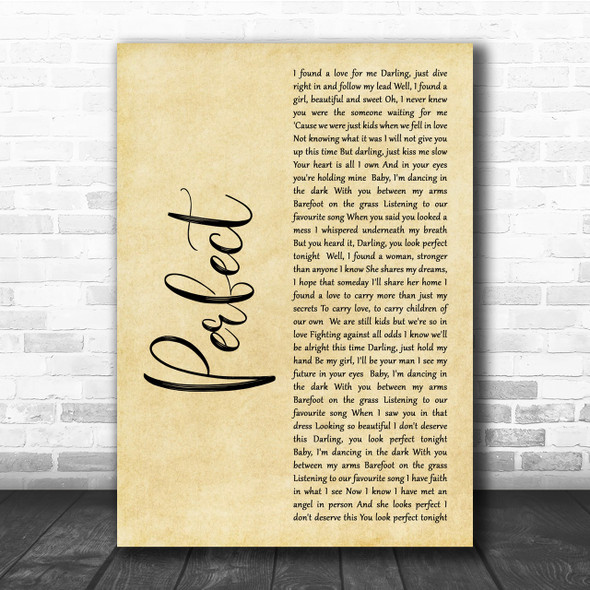 Ed Sheeran Perfect Rustic Script Song Lyric Quote Print