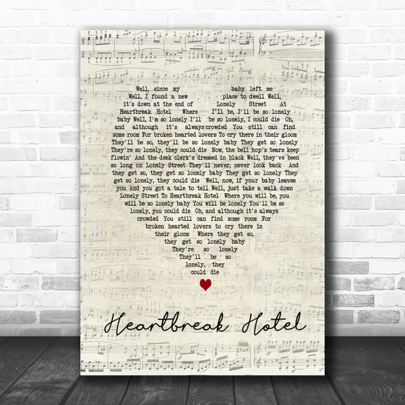 Elvis Presley Heartbreak Hotel Script Heart Song Lyric Quote Print