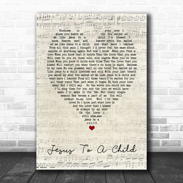 George Michael Jesus To A Child Script Heart Song Lyric Quote Print