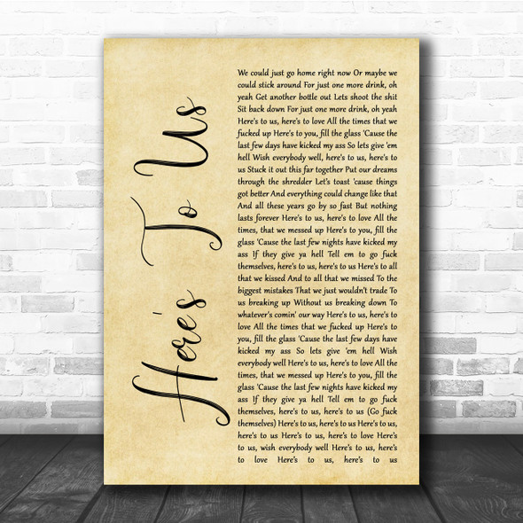 Halestorm Here's To Us Rustic Script Song Lyric Quote Print