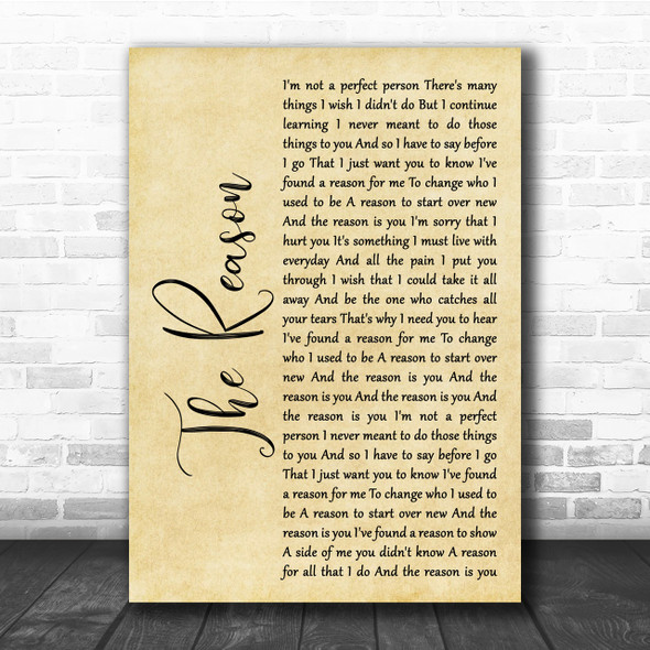 Hoobastank The Reason Rustic Script Song Lyric Quote Print