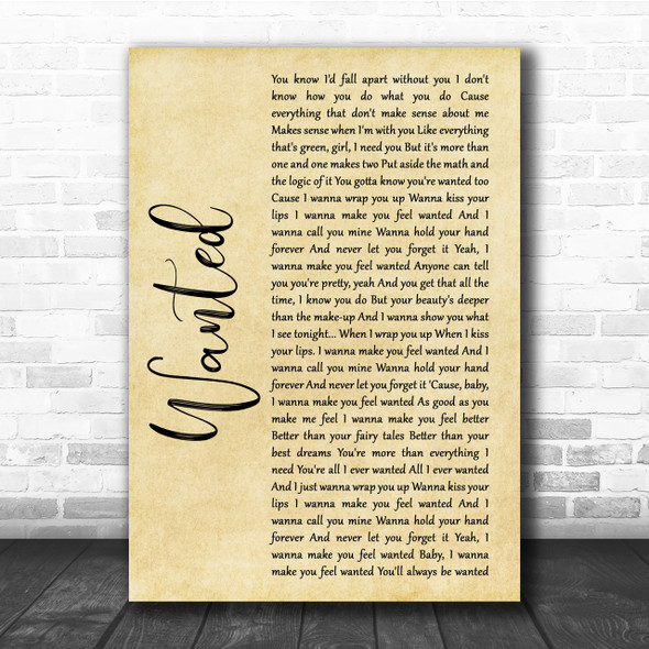 Hunter Hayes Wanted Rustic Script Song Lyric Quote Print