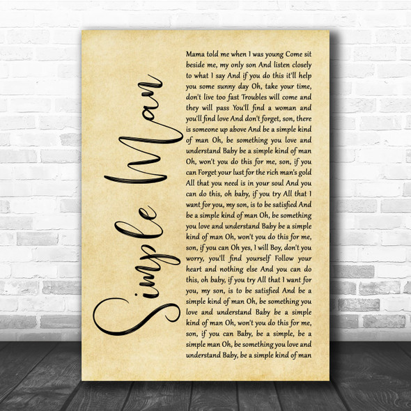 Lynyrd Skynyrd Simple Man Rustic Script Song Lyric Quote Print