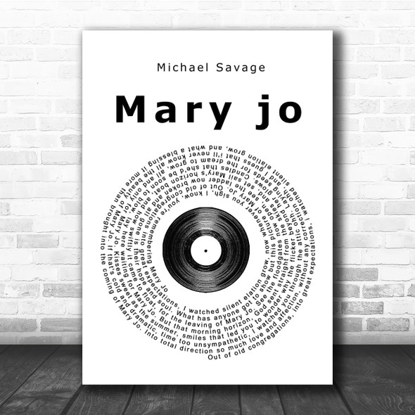 Michael Savage Mary jo Vinyl Record Song Lyric Quote Print
