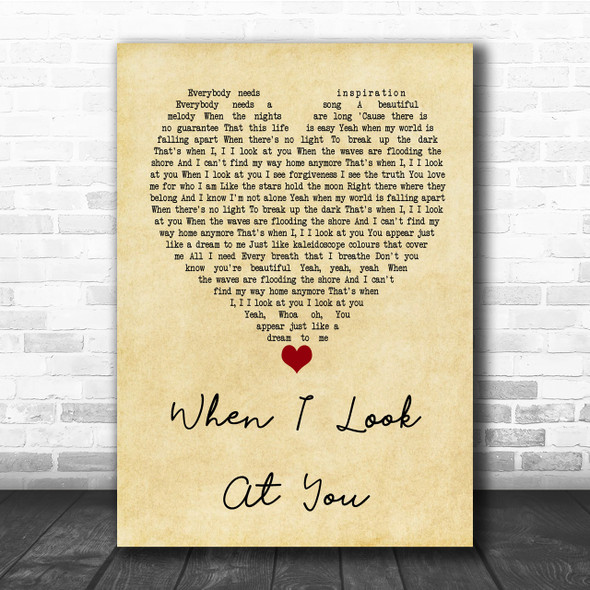 Miley Cyrus When I Look At You Vintage Heart Quote Song Lyric Print