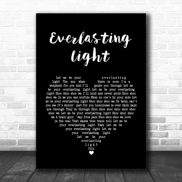 The Black Keys Everlasting Light Black Heart Song Lyric Music Wall Art Print