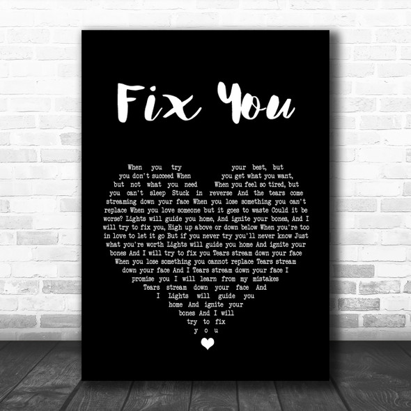 Coldplay Fix You Black Heart Song Lyric Music Wall Art Print