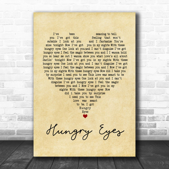 Patrick Swayze Hungry Eyes Vintage Heart Quote Song Lyric Print