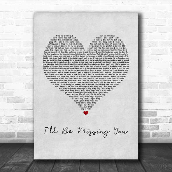 Puff Daddy I'll Be Missing You Grey Heart Quote Song Lyric Print