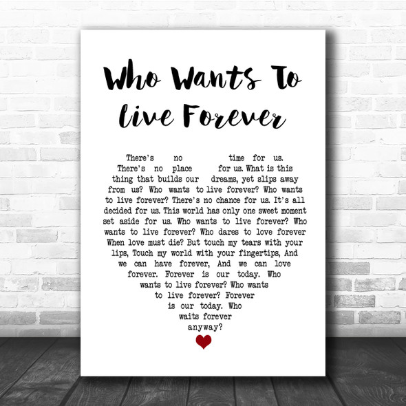 Queen Who Wants To Live Forever Heart Song Lyric Quote Print