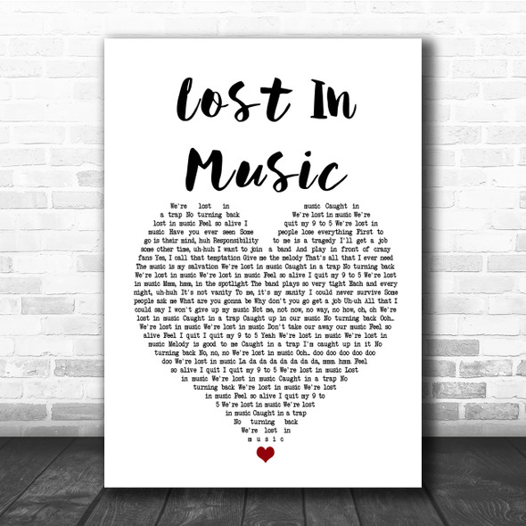 Sister Sledge Lost In Music Heart Song Lyric Quote Print