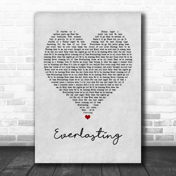 Take That Everlasting Grey Heart Quote Song Lyric Print