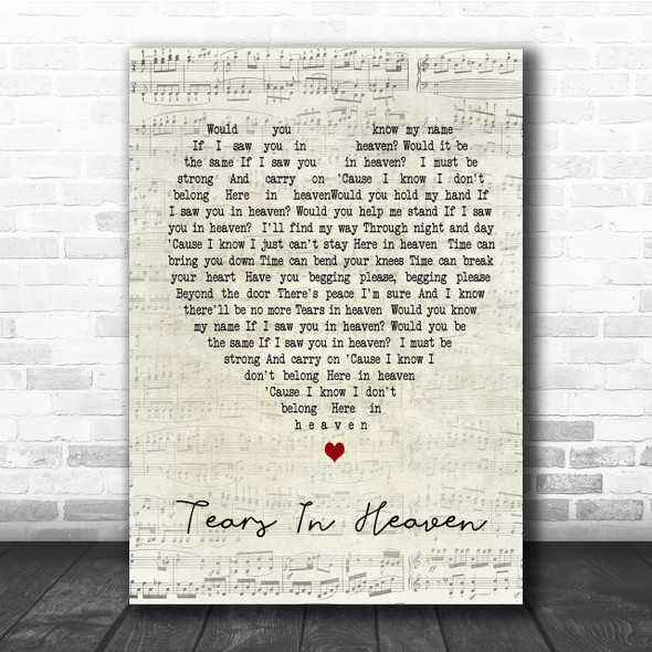 Tears In Heaven Eric Clapton Script Heart Song Lyric Quote Print