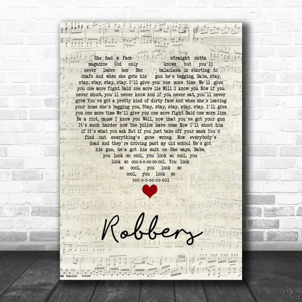 The 1975 Robbers Script Heart Quote Song Lyric Print