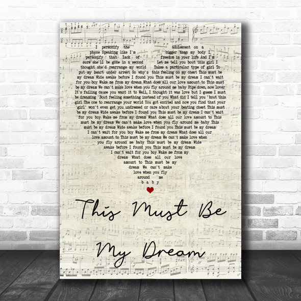 The 1975 This Must Be My Dream Script Heart Song Lyric Quote Print