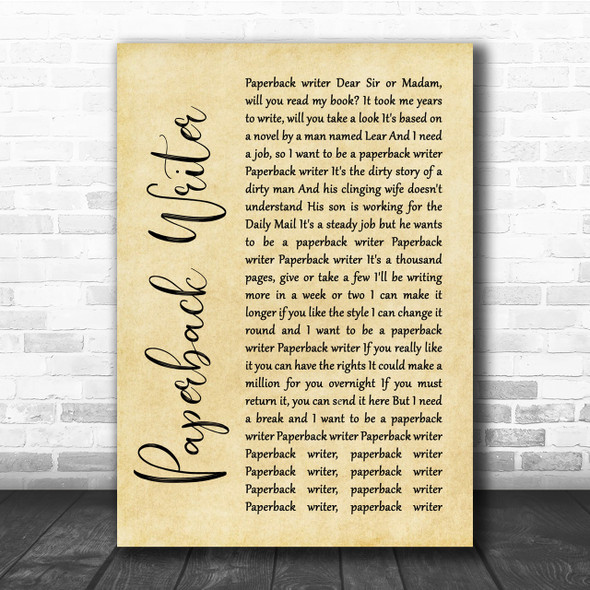 The Beatles Paperback Writer Rustic Script Song Lyric Quote Print