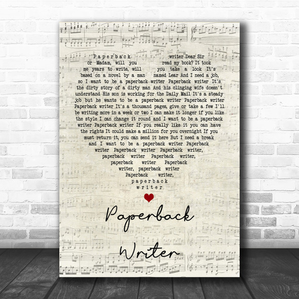 The Beatles Paperback Writer Script Heart Song Lyric Quote Print