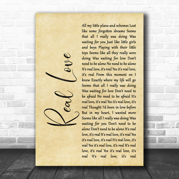 The Beatles Real Love Rustic Script Song Lyric Quote Print
