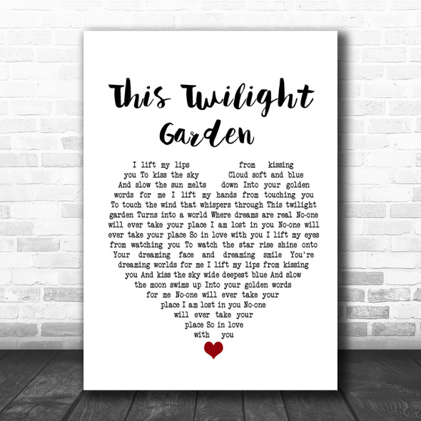 The Cure This Twilight Garden Heart Song Lyric Quote Print