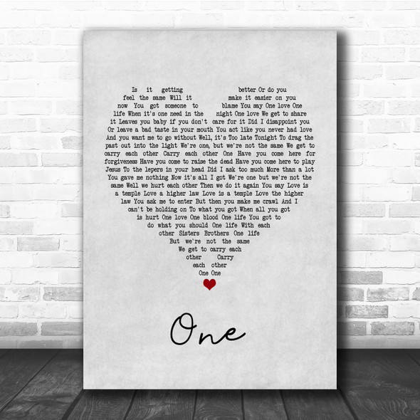 U2 One Grey Heart Quote Song Lyric Print