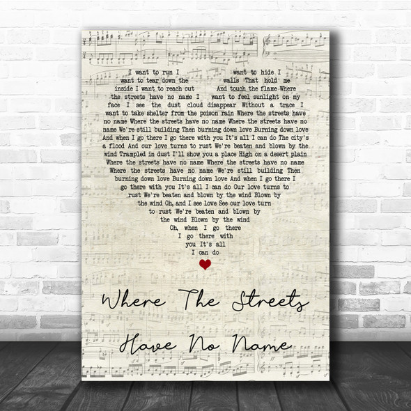 U2 Where The Streets Have No Name Script Heart Song Lyric Quote Print
