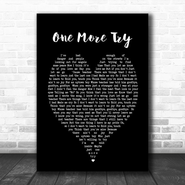 George Michael One More Try Black Heart Song Lyric Music Wall Art Print