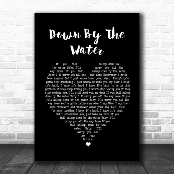 The Drums Down By The Water Black Heart Song Lyric Music Wall Art Print